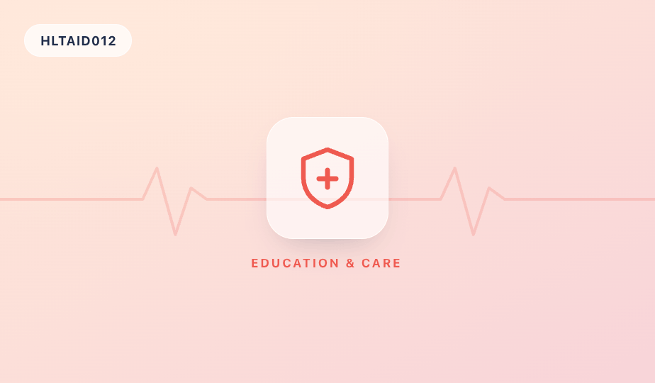 HLTAID012 Provide First Aid in an Education and Care Setting illustration